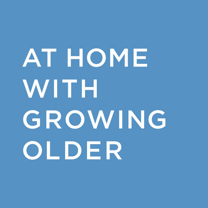 At Home with Growing Older