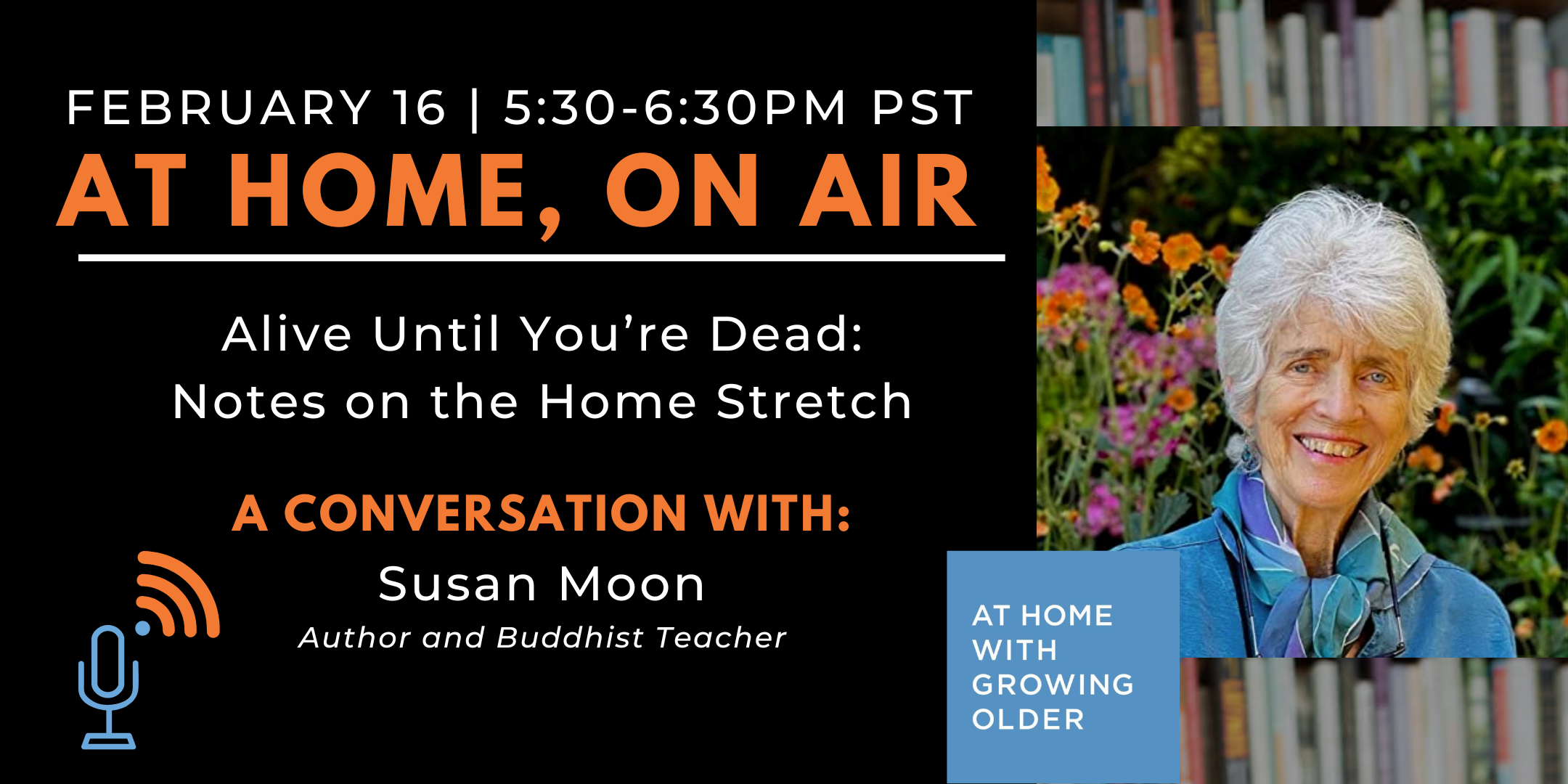 At Home, On Air: A Conversation with Susan Moon