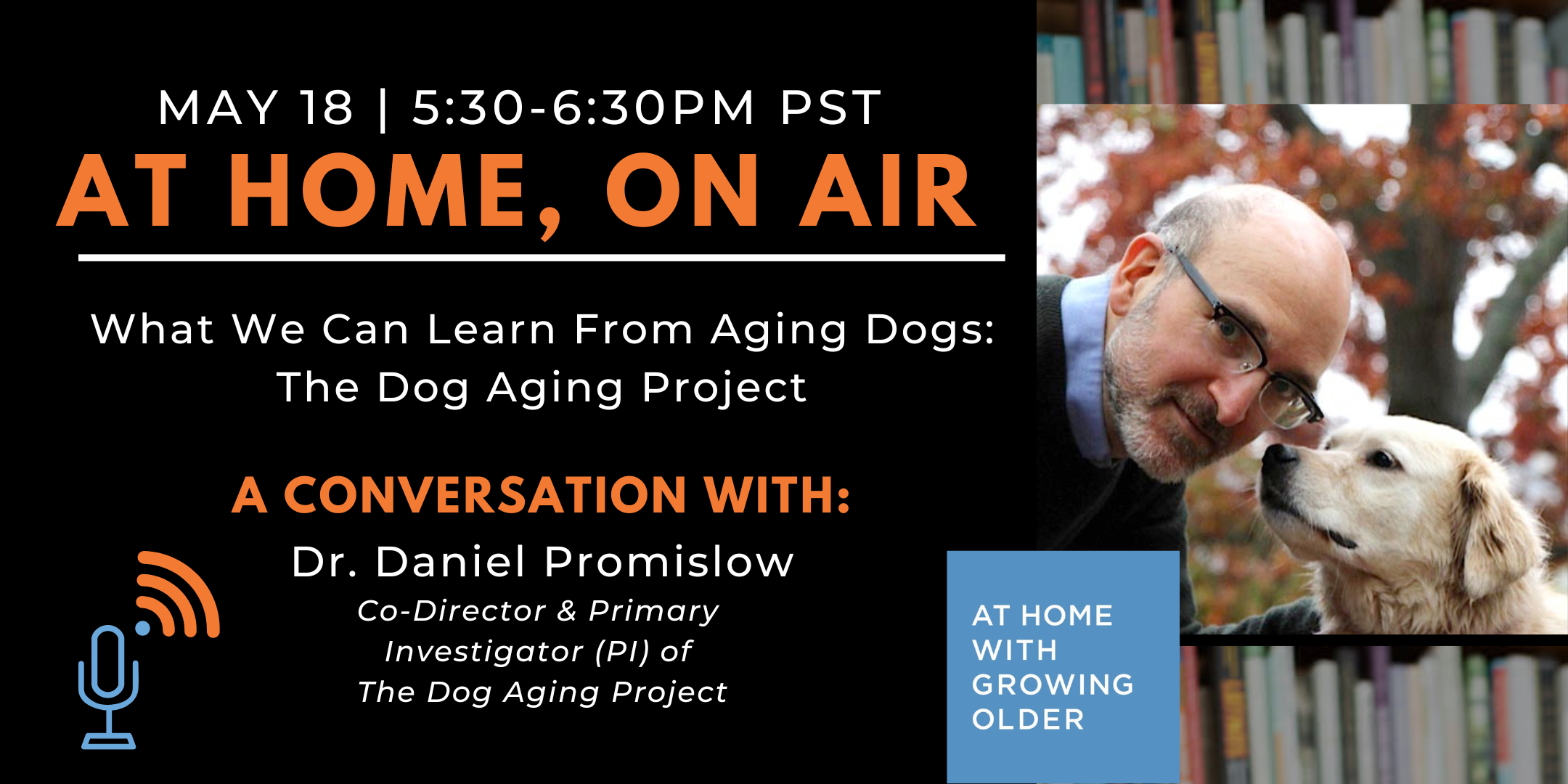 At Home, On Air: A Conversation with Dr. Daniel Promislow