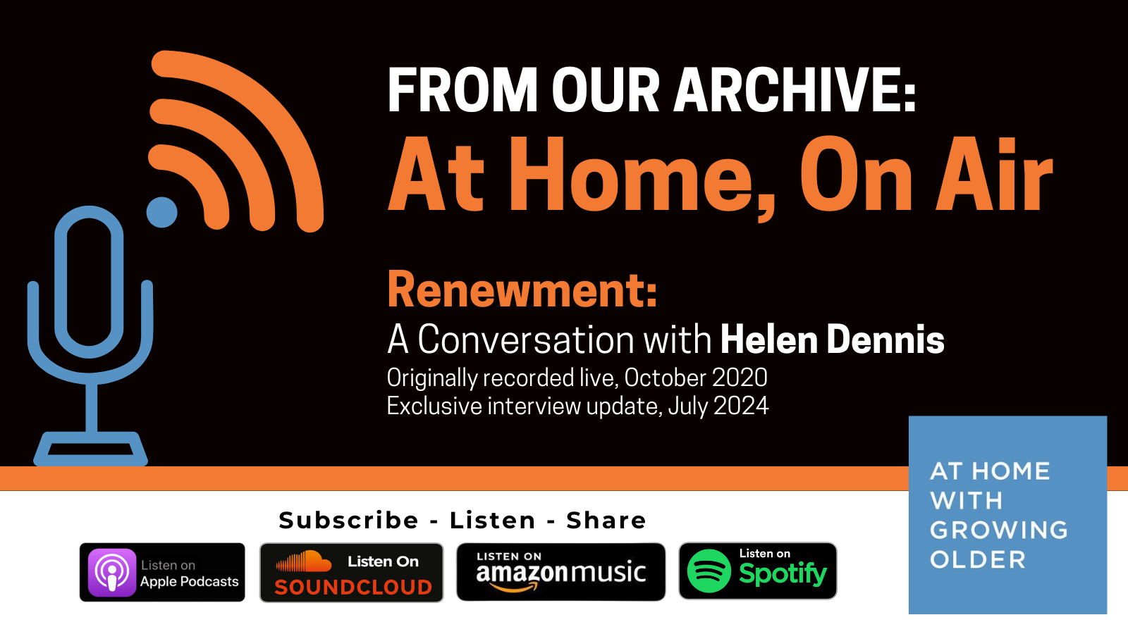 From Our Archive, Renewment with Helen Dennis